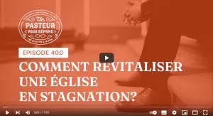 comment revitaliser une eglise en stagnation