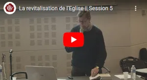 Revitalisation d'église - Session 5